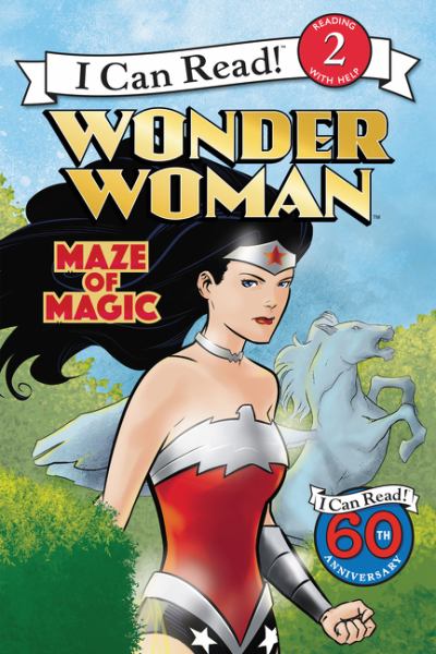 Wonder Woman : maze of magic (I Can Read! Level 2: Wonder Woman)