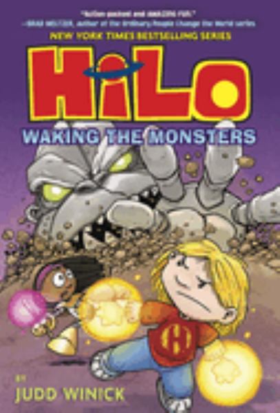 Hilo. Book 4,Waking the monsters (Hilo, Book 4)