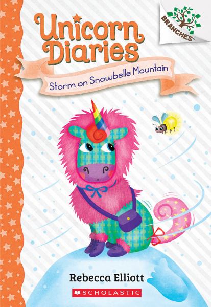 Storm on Snowbelle Mountain (Branches: Unicorn Diaries, Book 6)