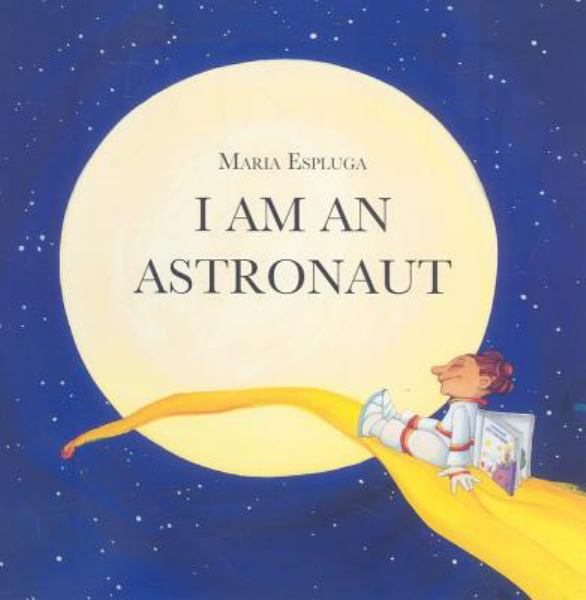 I am an astronaut (I Am...Occupations)