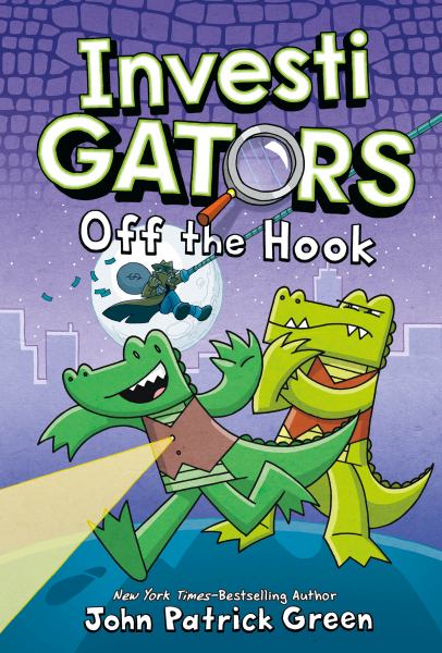 InvestiGators. Off the hook (InvestiGators, Book 3)