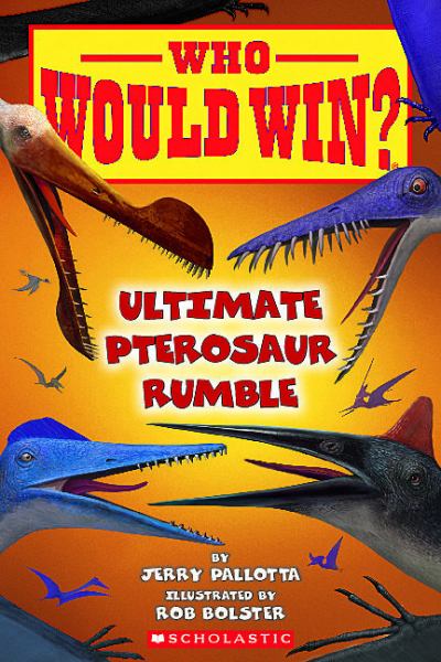 Ultimate Pterosaur rumble (Who Would Win?)