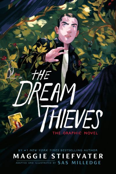 The Dream Thieves The Graphic Novel (Raven Cycle, Book 2)