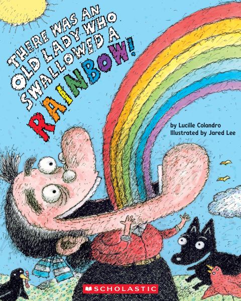 There was an old lady who swallowed a rainbow! (There Was An Old Lady)