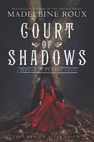 Court of shadows (House of Furies, Book 2)