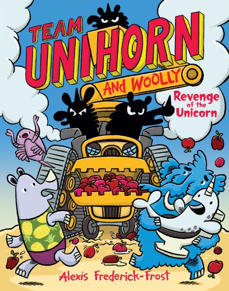 Team Unihorn and Woolly. 2,Revenge of the unicorn (Team Unihorn and Woolly, Book 2)