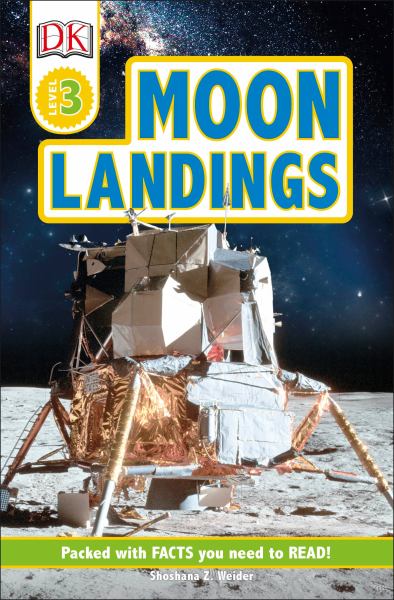 Moon landings (DK Readers Level 3)