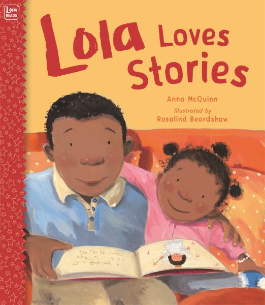 Lola loves stories (Lola Reads)