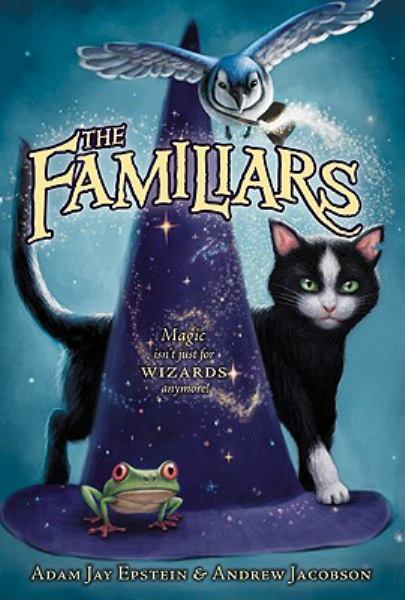 The familiars (Familiars, Book 1)