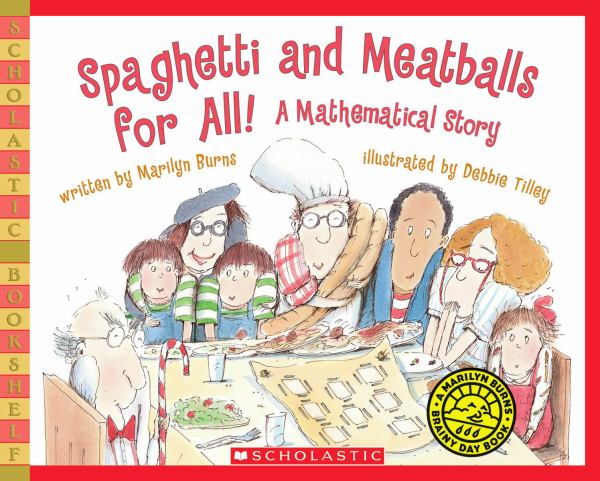 Spaghetti and meatballs for all! : a mathematical story (Scholastic Bookshelf)