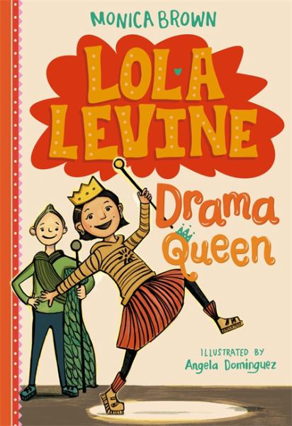 Lola Levine, drama queen (Lola Levine, Book 2)