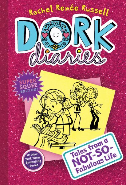 Tales from a not-so-fabulous life (Dork Diaries, Book 1)