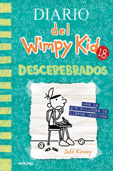 Descerebrados (Diary Of A Wimpy Kid, Book 18)