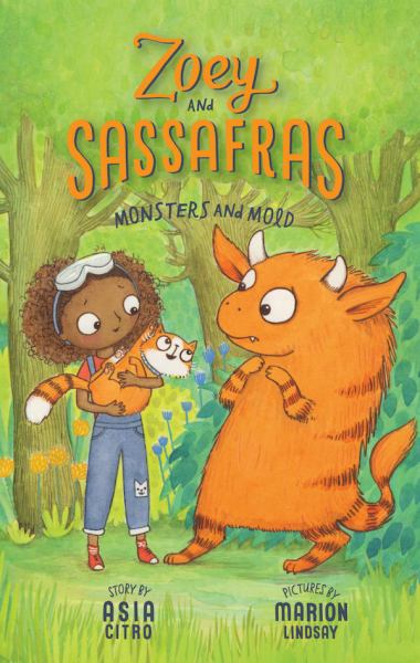 Monsters and mold (Zoey And Sassafras, Book 2)