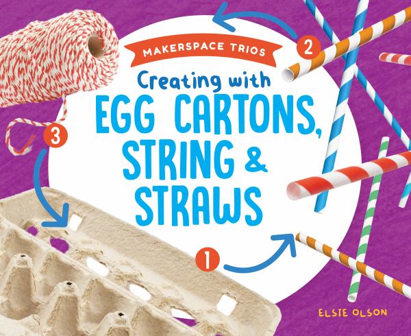 Creating with egg cartons, string & straws (Makerspace Trios)