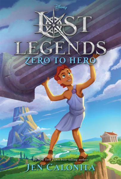 Zero to hero (Lost Legends)