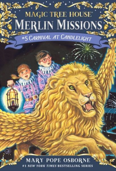 Carnival at candlelight (Magic Tree House Merlin Missions, Book 5)