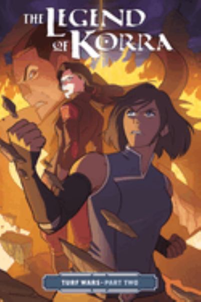 The legend of Korra. Turf wars.Part two (Legend of Korra: Turf Wars, Book 2)