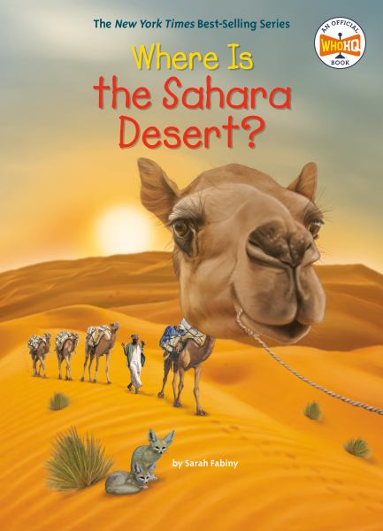 Where is the Sahara Desert? (Where Is...?)