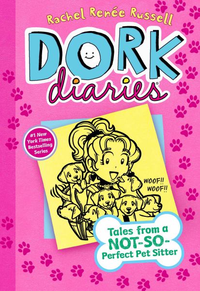 Tales from a not-so-perfect pet sitter (Dork Diaries, Book 10)