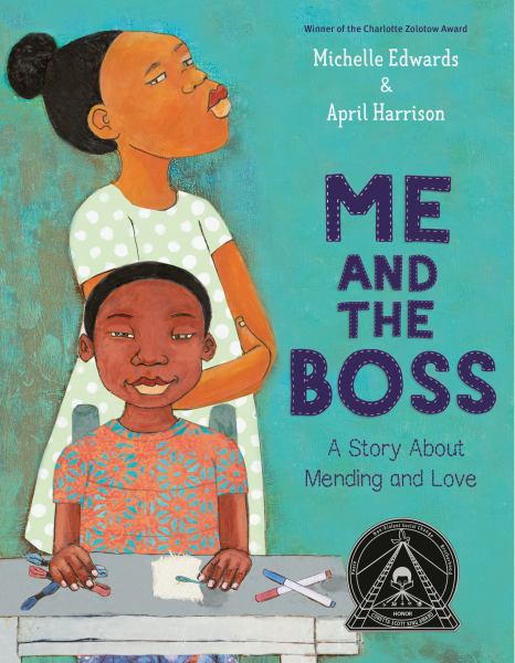Me and the boss : a story about mending and love