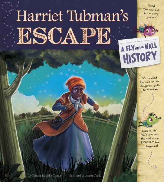 Harriet Tubman's escape (Fly on the Wall History)