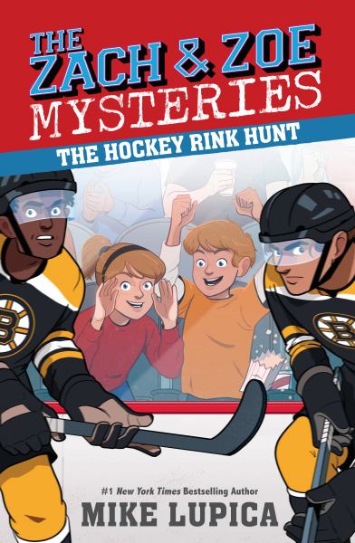 The hockey rink hunt (Zach & Zoe Mysteries, Book 5)