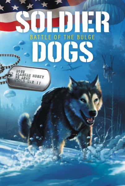 Battle of the bulge (Soldier Dogs, Book 5)