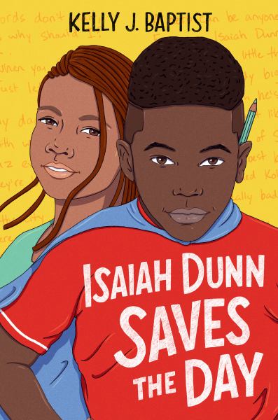 Isaiah Dunn saves the day (Isaiah Dunn, Book 2)