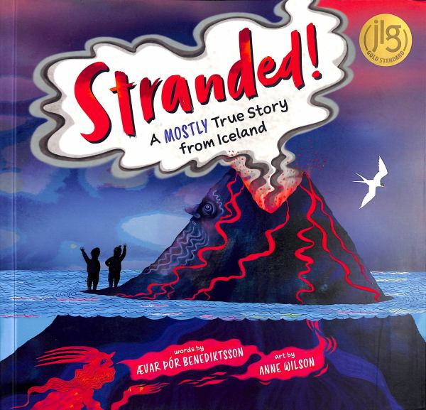 Stranded! : a mostly true story from Iceland