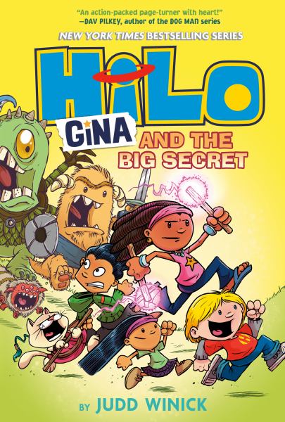 Hilo. Book 8,Gina and the big secret (Hilo, Book 8)