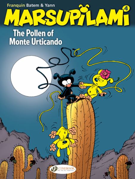 Marsupilami. 4,The pollen of Monte Urticando (Marsupilami, Book 4)