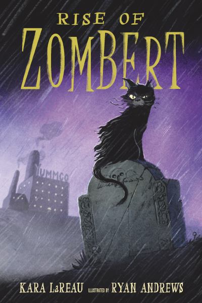 Rise of Zombert (ZomBert Chronicles, Book 1)