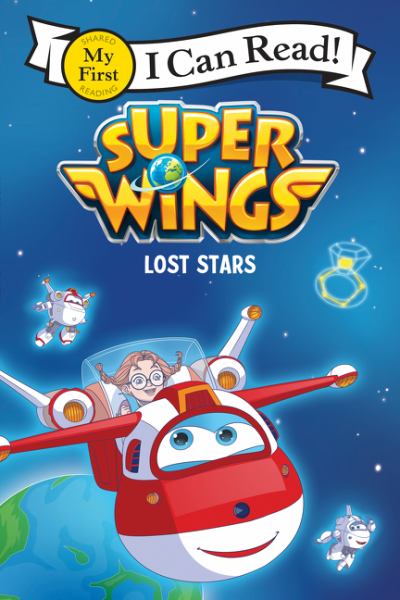 Super wings. Lost stars (I Can Read! My First-Super Wings)