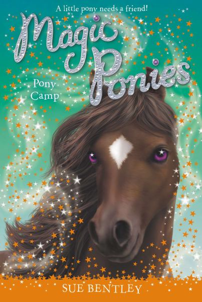 Pony camp (Magic Ponies, Book 8)