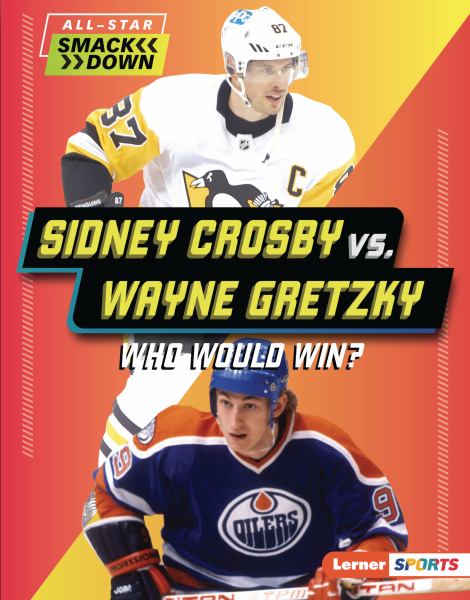 Sidney Crosby vs. Wayne Gretzky : who would win? (Lerner Sports: All-Star Smackdown)