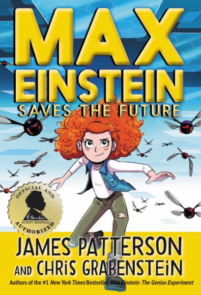 Max Einstein saves the future (Max Einstein, Book 3)