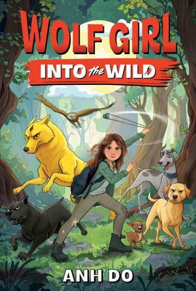 Into the wild (Wolf Girl (HarperCollins), Book 1)