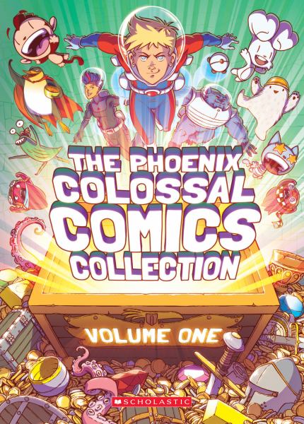 The Phoenix colossal comics collection. Volume one.