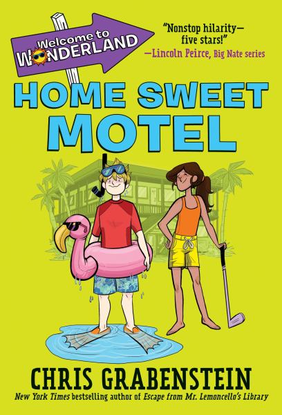 Home sweet motel (Welcome To Wonderland, Book 1)