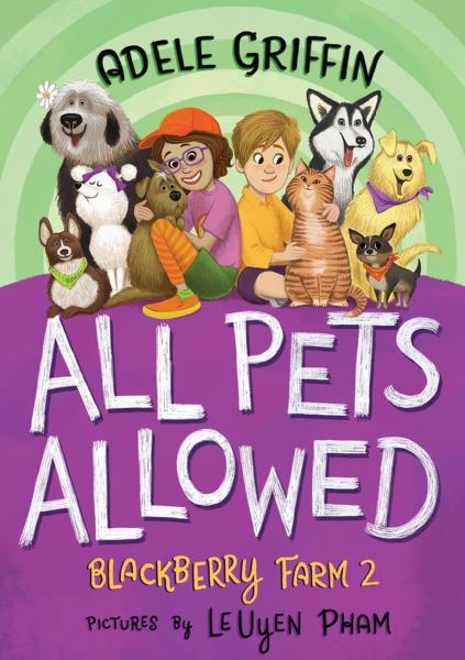 All pets allowed (Blackberry Farm, Book 2)