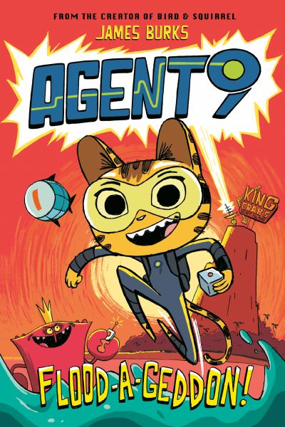 Agent 9. Flood-a-geddon! (Agent 9, Book 1)