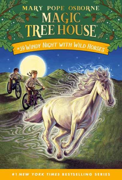 Windy night with wild horses (Magic Tree House, Book 39)