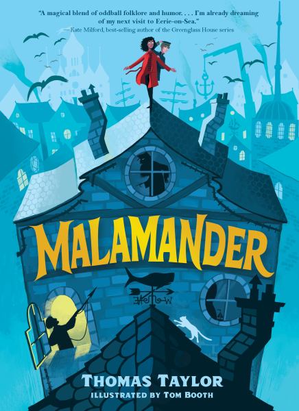 Malamander (Legends of Eerie-on-Sea, Book 1)