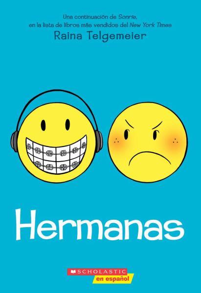 Sisters --A Graphic Novel (Spanish Edition)