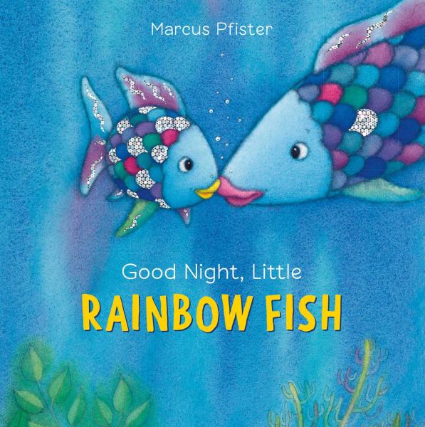 Good night, Little Rainbow Fish