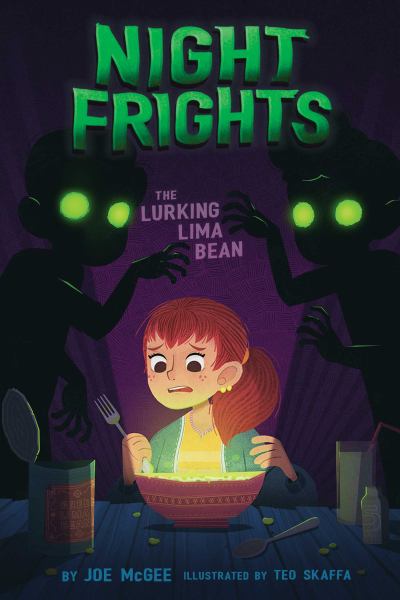 The lurking lima bean (Night Frights)