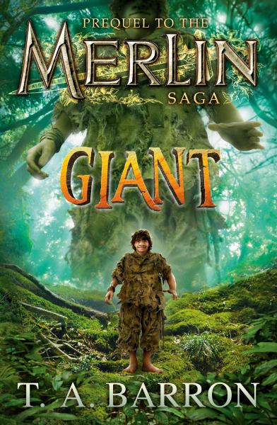 Giant : prequel to The Merlin saga