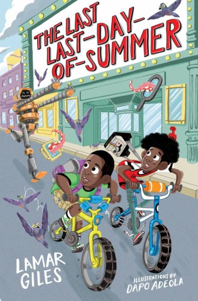 The last last-day-of-summer (Legendary Alston Boys Adventure, Book 1)