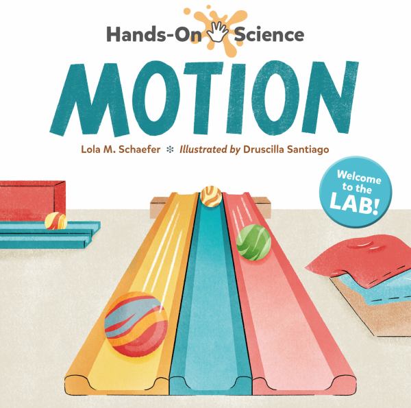 Hands-on science. Motion (Hands-On Science (Charlesbridge))